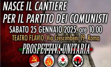 Un cantiere comunista, proposto da Prospettiva Unitaria