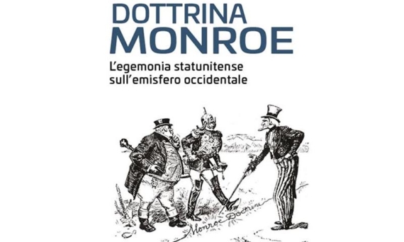 Intervista a Giacomo Gabellini sul suo ultimo libro Dottrina Monroe. L’egemonia statunitense nell’emisfero occidentale, Diarkos 2022